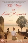 The Map of Lost Memories: A Novel By Kim Fay Cover Image