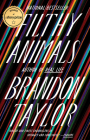 Filthy Animals By Brandon Taylor Cover Image