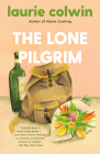 The Lone Pilgrim By Laurie Colwin Cover Image