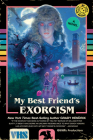 My Best Friend's Exorcism: A Novel By Grady Hendrix Cover Image